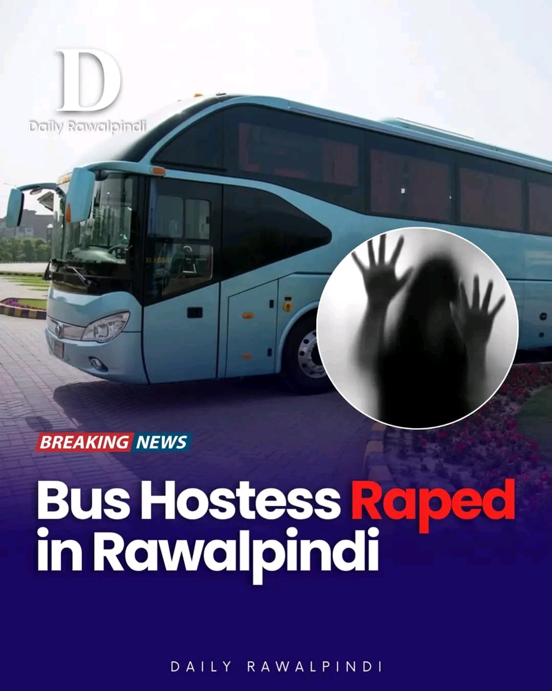 Bus Hostess Alleges R@pe in Rawalpindi Hotel After Accepting Lift
