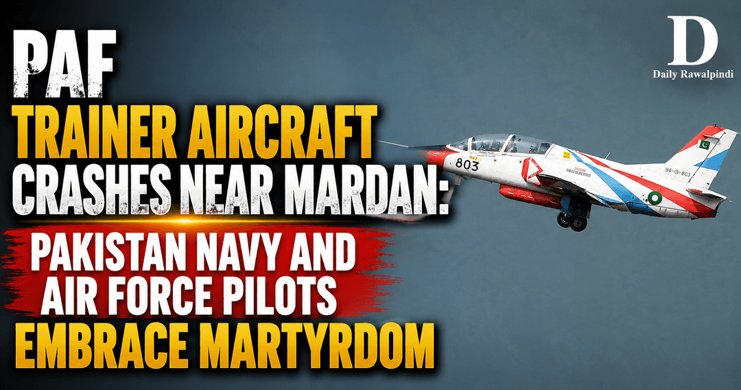 PAF Trainer Aircraft Crashes Near Mardan: Pakistan Navy and Air Force Pilots Embrace Martyrdom