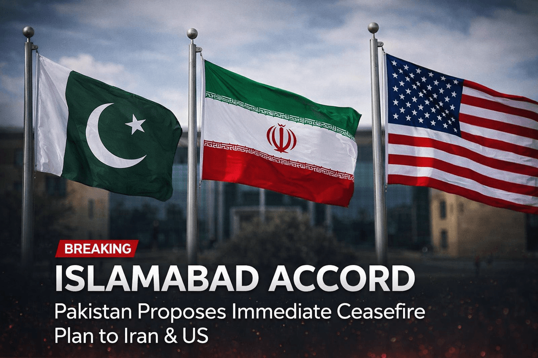 “Islamabad Accord: Pakistan Proposes Immediate Ceasefire Plan to Iran and US”