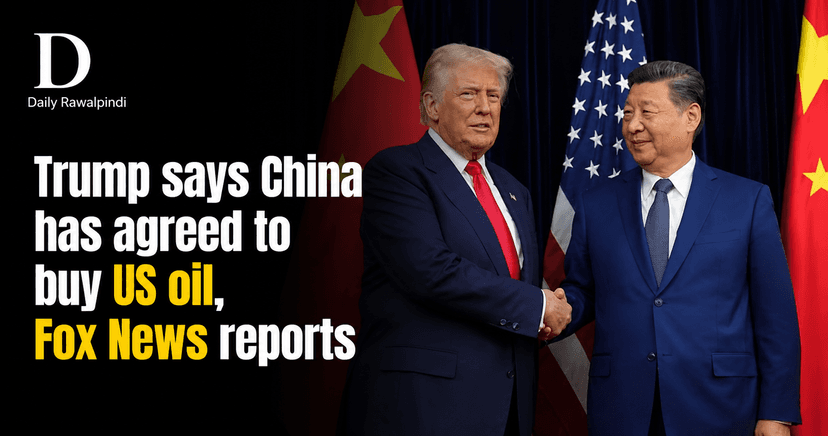Trump says China has agreed to buy US oil, Fox News reports