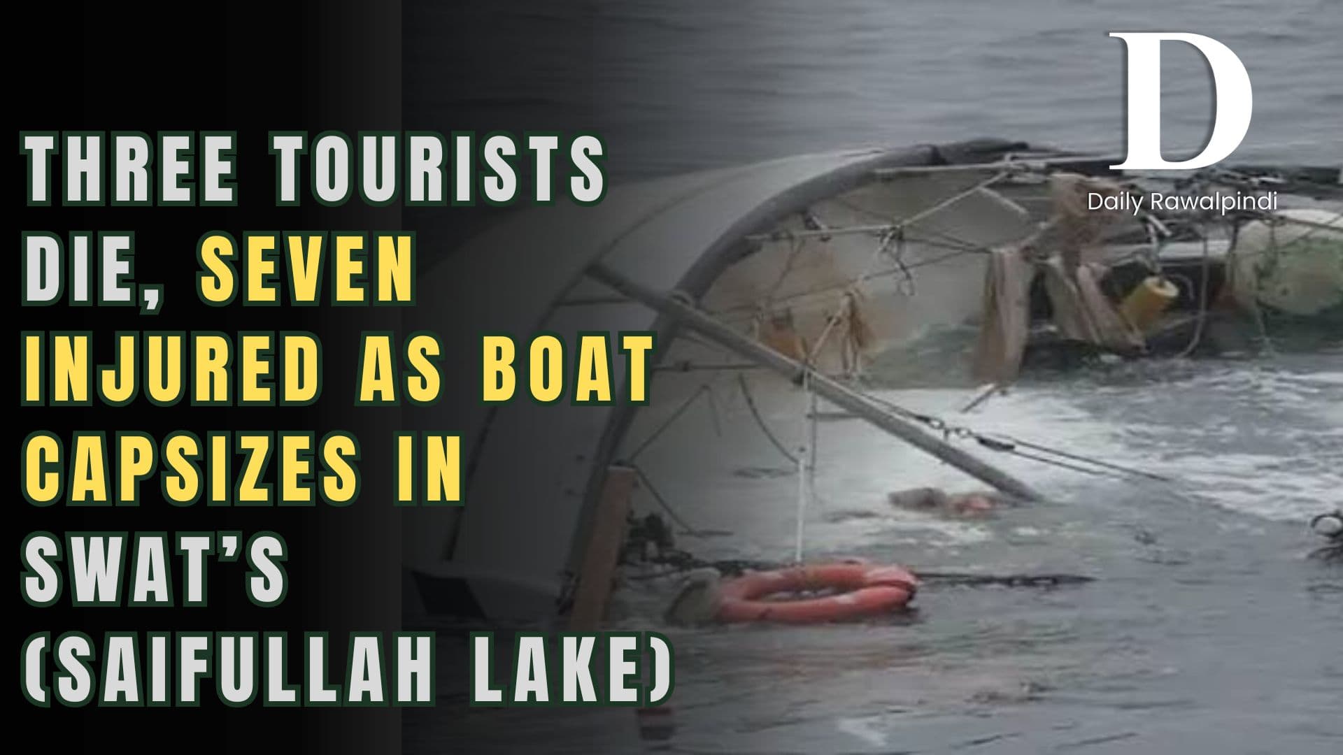 Three Tourists Die, Seven Injured as Boat Capsizes in Swat’s Saifullah Lake