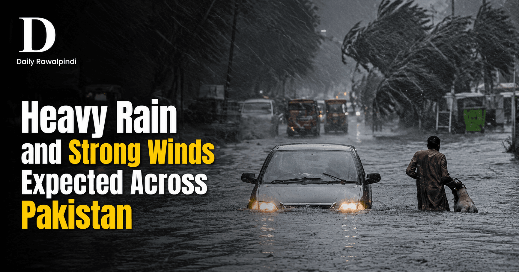 Heavy Rain and Strong Winds Expected Across Pakistan, Warns NDMA